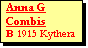 Text Box: Anna G Combis
B 1915 Kythera
