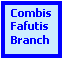 Text Box: Combis Fafutis 
Branch
