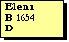 Text Box: Eleni
B 1654
D
