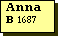 Text Box: Anna
B 1687
