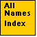 Text Box: All Names Index