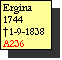Text Box: Ergina
1744
†1-9-1838
A236
