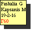 Text Box: Paskalia G Kapsanis M 19-2-16
Γ60
